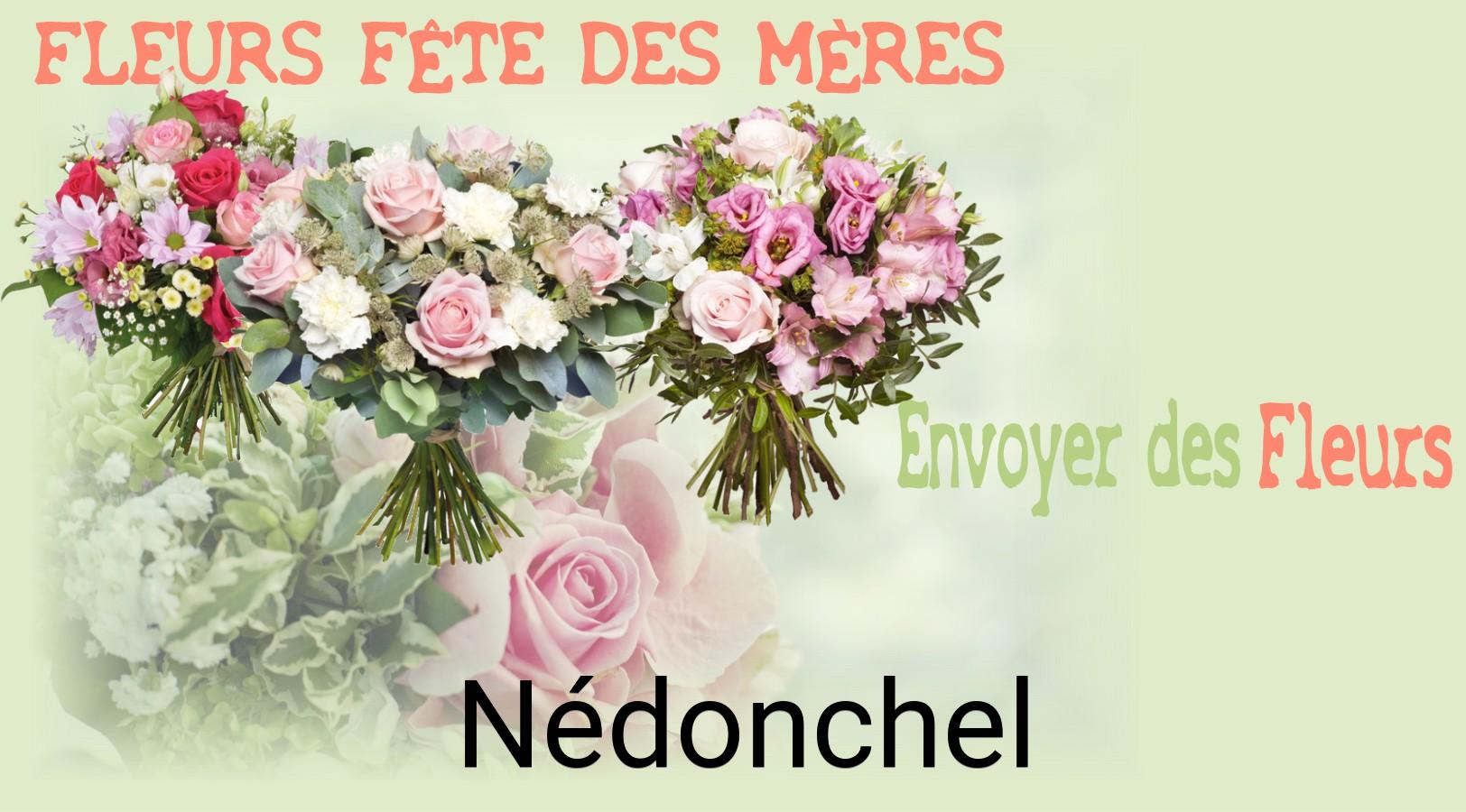 Bouquet de Fête des Mères livré à Nédonchel